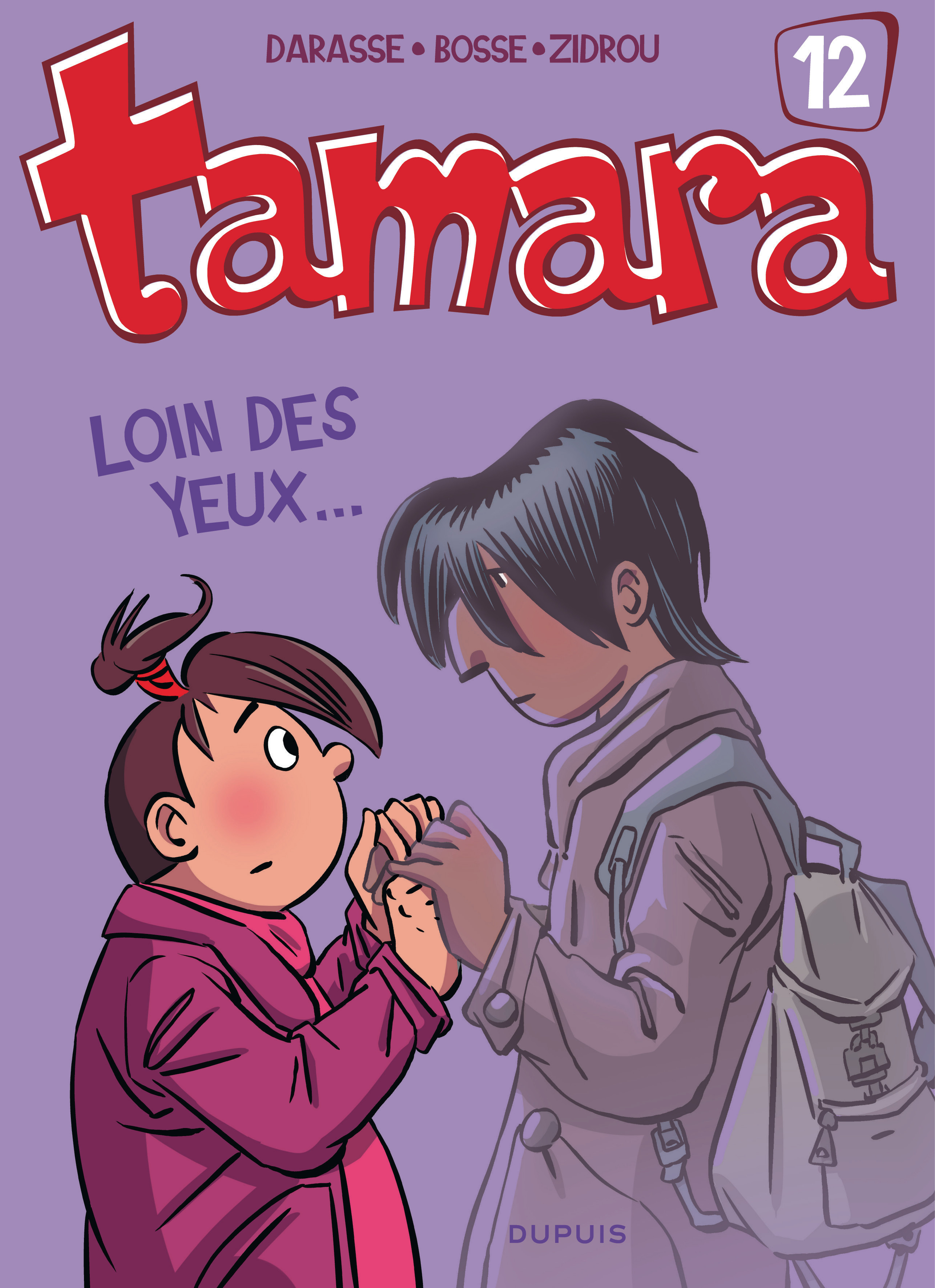 Tamara - Tome 12 - Loin Des Yeux ...