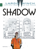 Largo Winch - Tome 12 - Shadow (Grand Format)