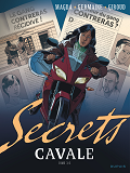 Secrets, Cavale - Tome 3 - Secrets Cavale - Tome 3