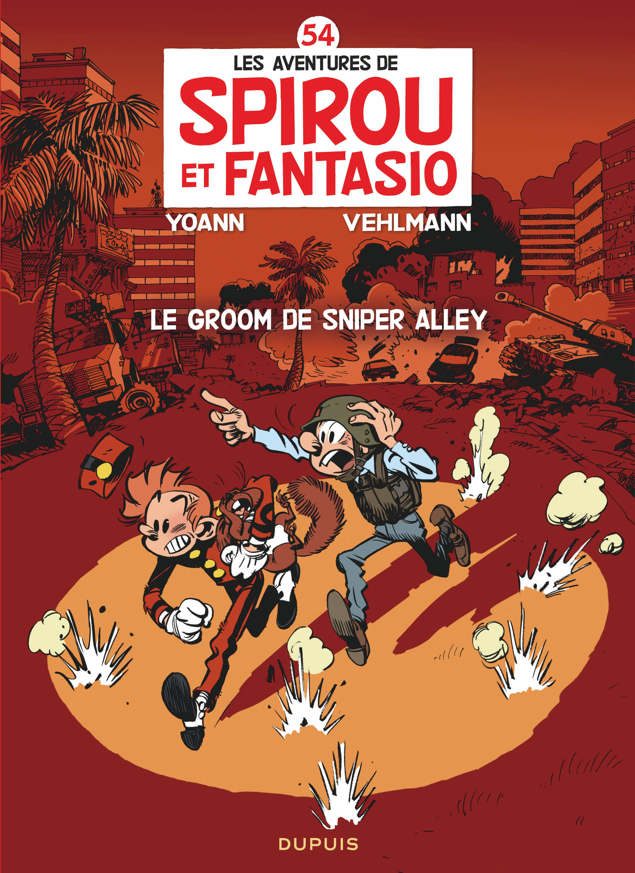 Spirou Et Fantasio - Tome 54 - Le Groom De Sniper Alley