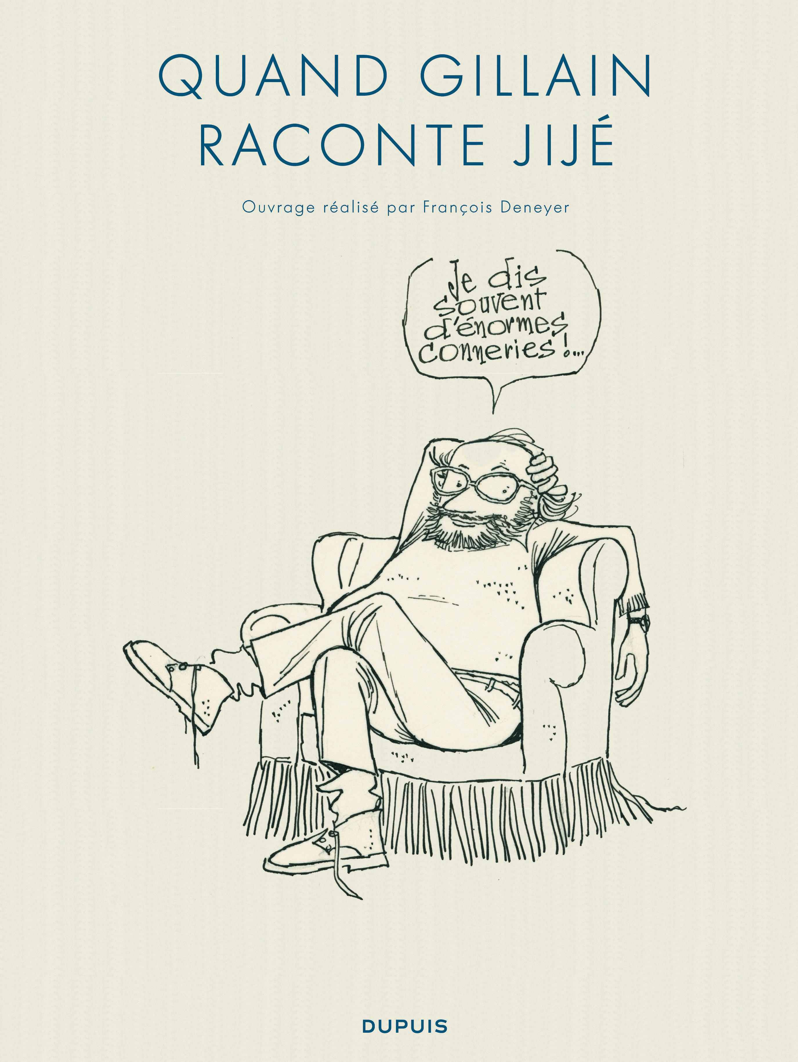 Jije - Tome 0 - Quand Gillain Raconte Jije