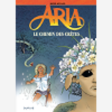 Aria - Tome 36 - Le Chemin Des Cretes