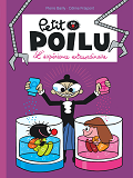 Petit Poilu - Tome 15 - L'Experience Extraordinaire