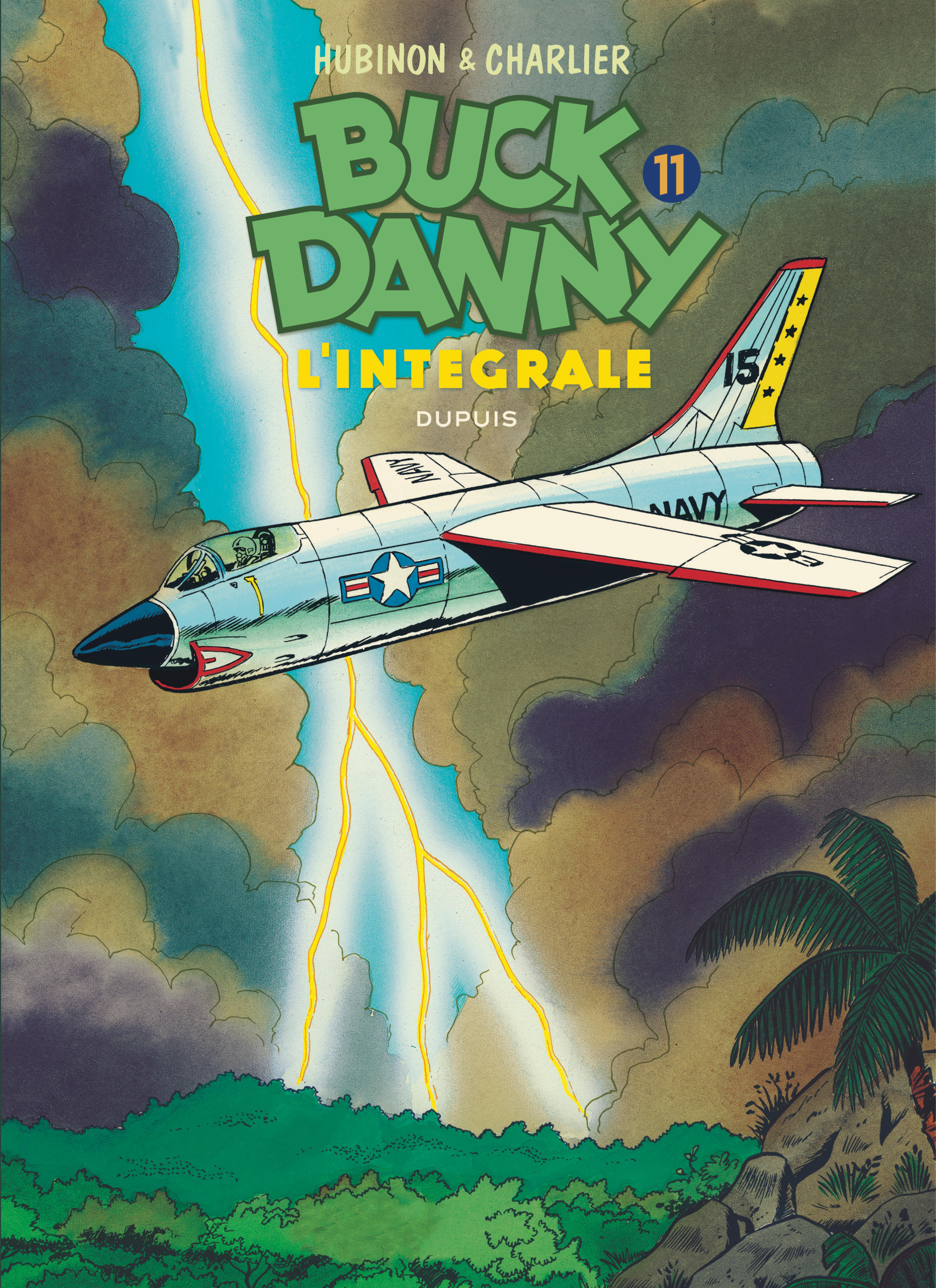 Buck Danny - L'Integrale - Tome 11 - Buck Danny - L'Integrale - Tome 11