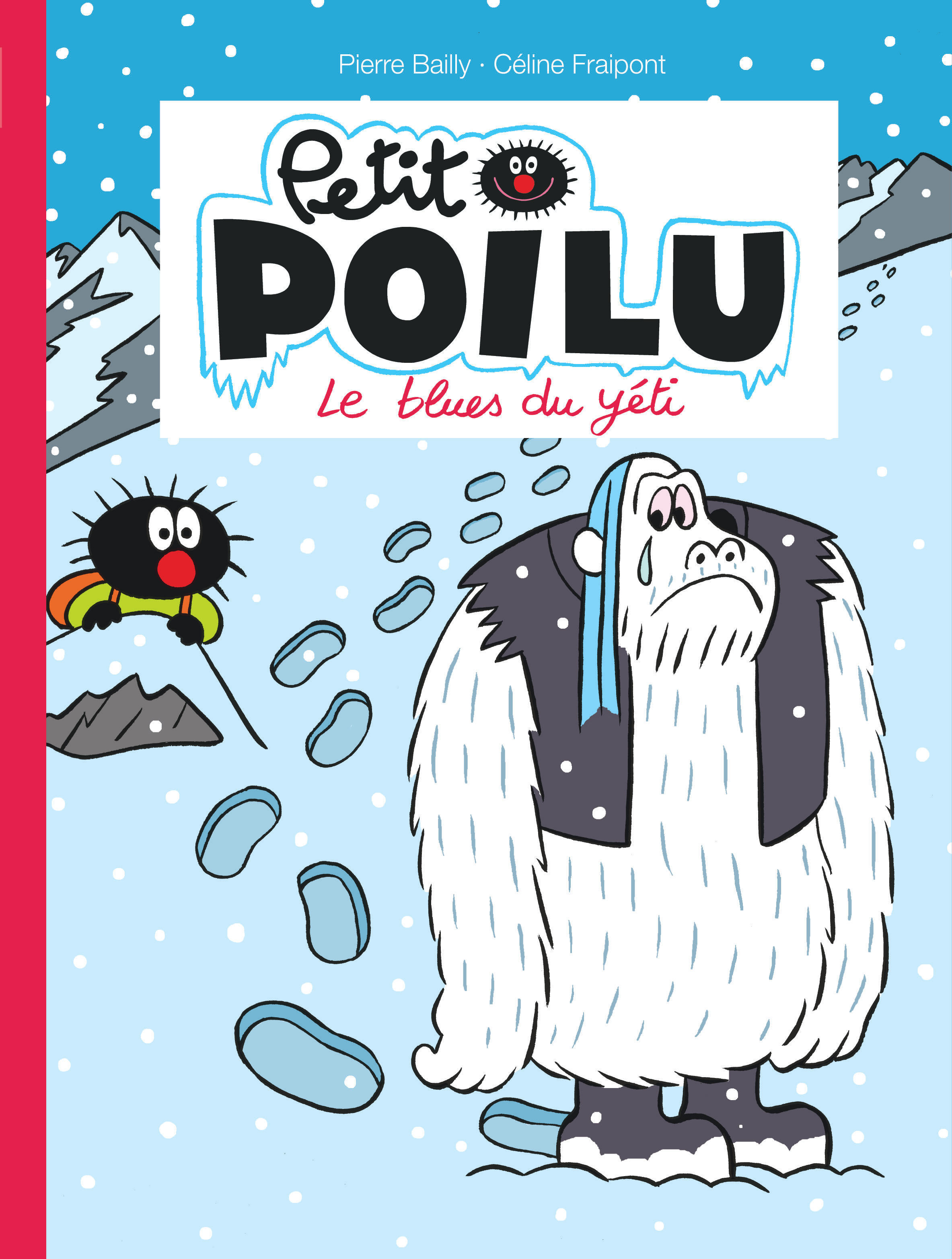 Petit Poilu - Tome 16 - Le Blues Du Yeti