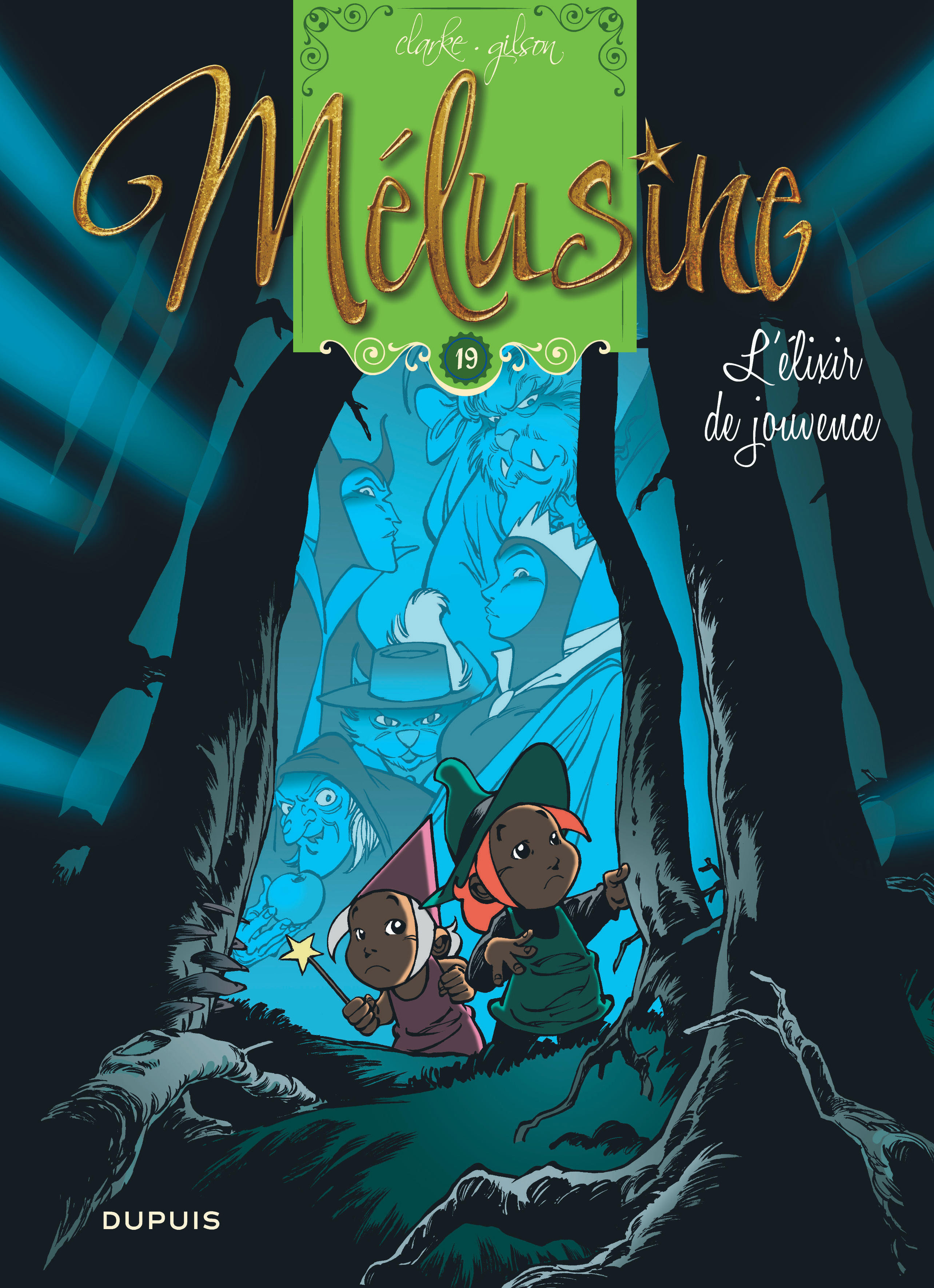 Melusine - Tome 19 - L'Elixir De Jouvence (Reedition)