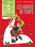 Le Spirou De ... - Tome 2 - Les Marais Du Temps (Reedition)