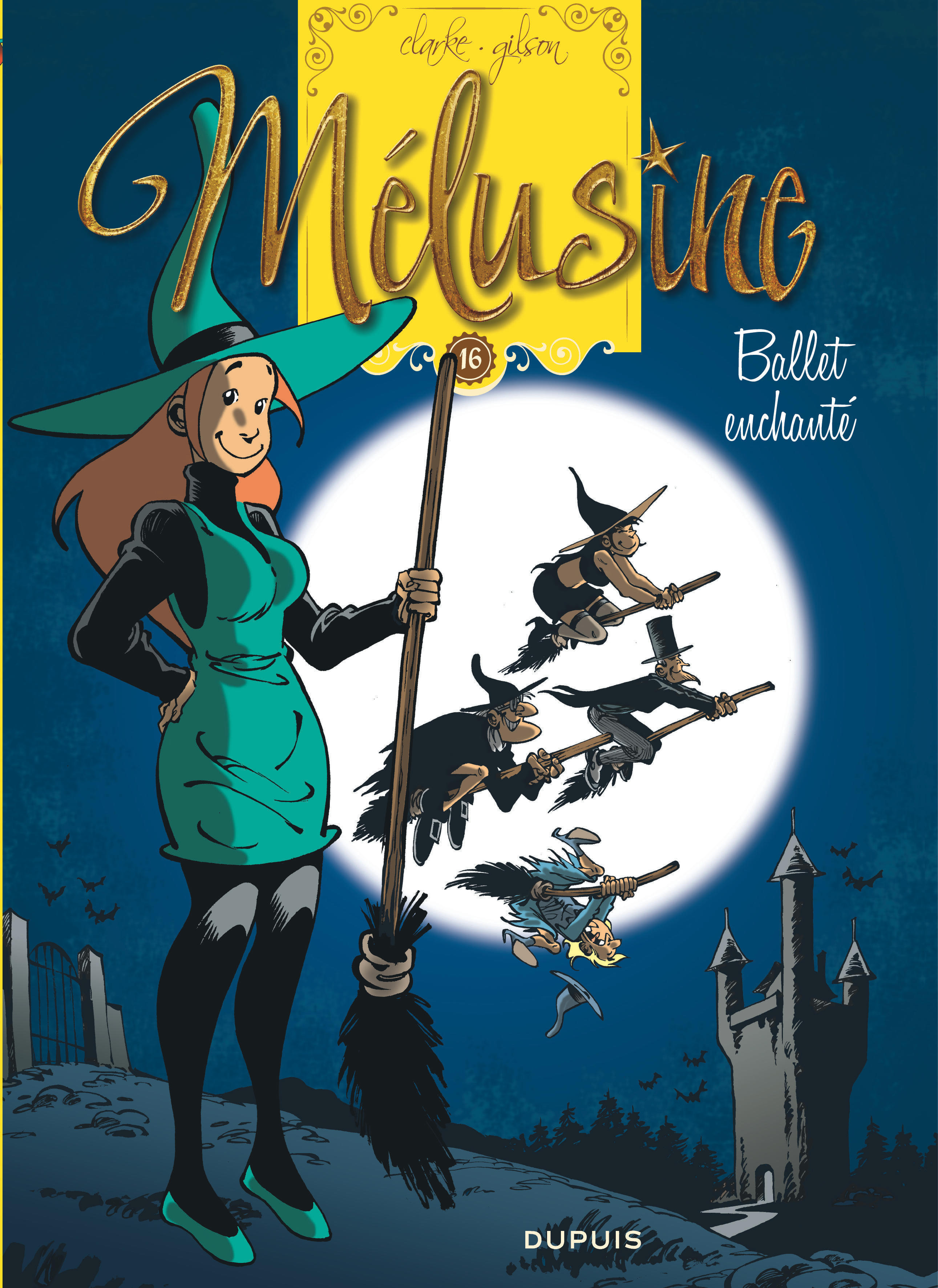 Melusine - Tome 16 - Ballet Enchante (Reedition)