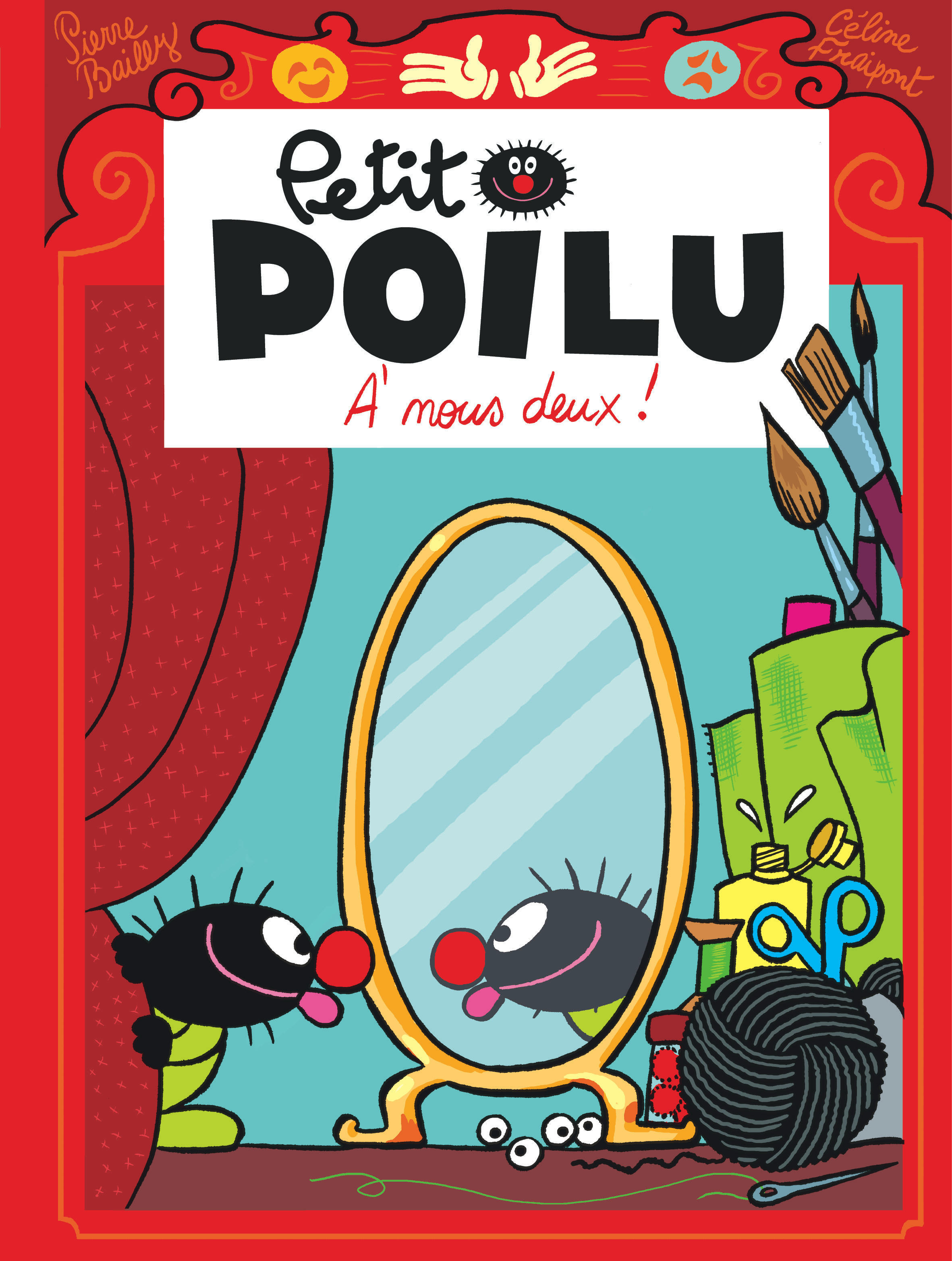 Petit Poilu - Tome 17 - A Nous Deux !