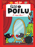 Petit Poilu - Tome 17 - A Nous Deux !