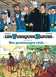 Les Tuniques Bleues Presentent - Tome 3 - Des Personnages Reels - Tome 1/2