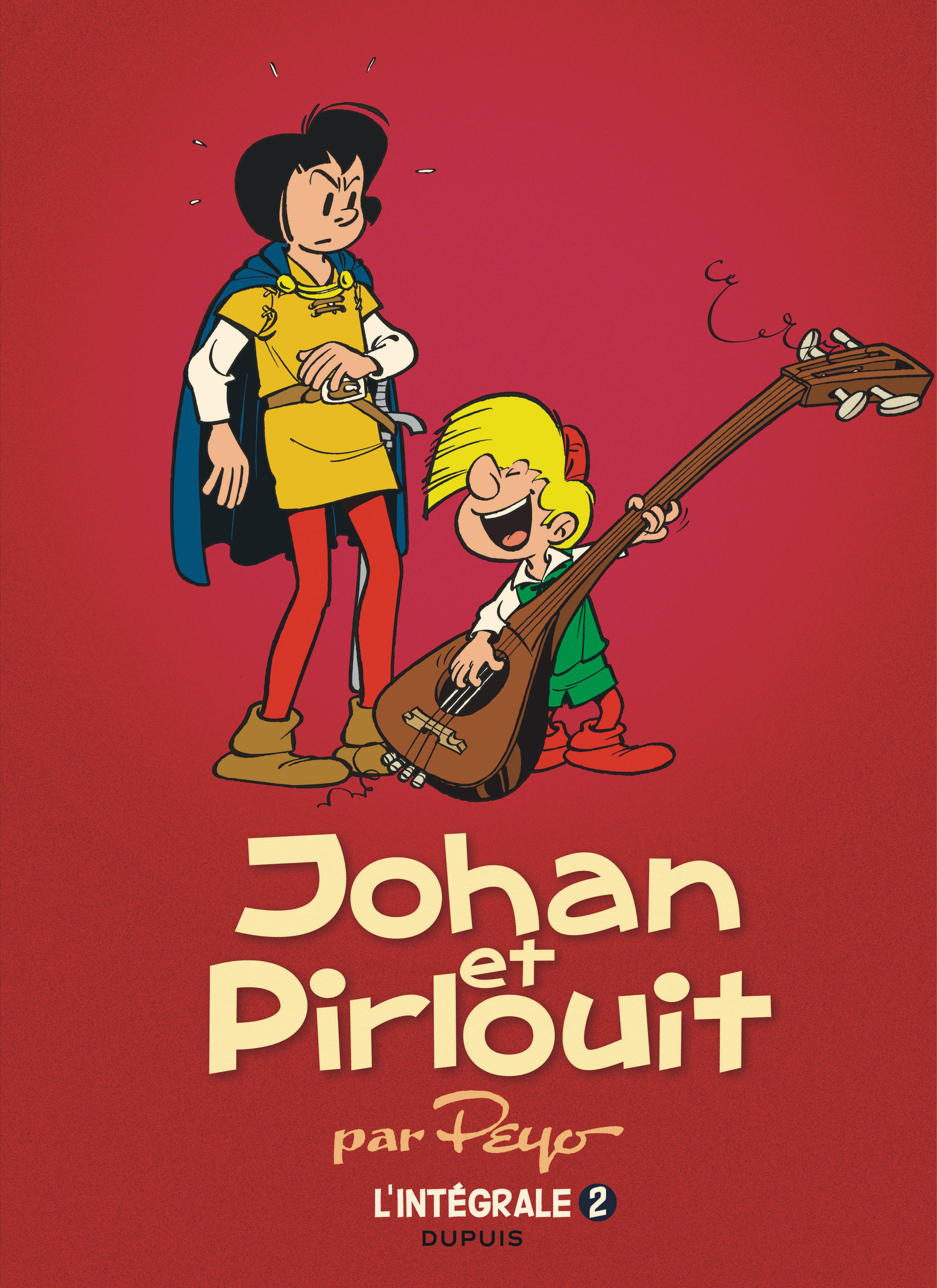 Johan Et Pirlouit - L'Integrale - Tome 2 - Johan Et Pirlouit, L'Integrale Tome 2 (1955-1956) (Reedi