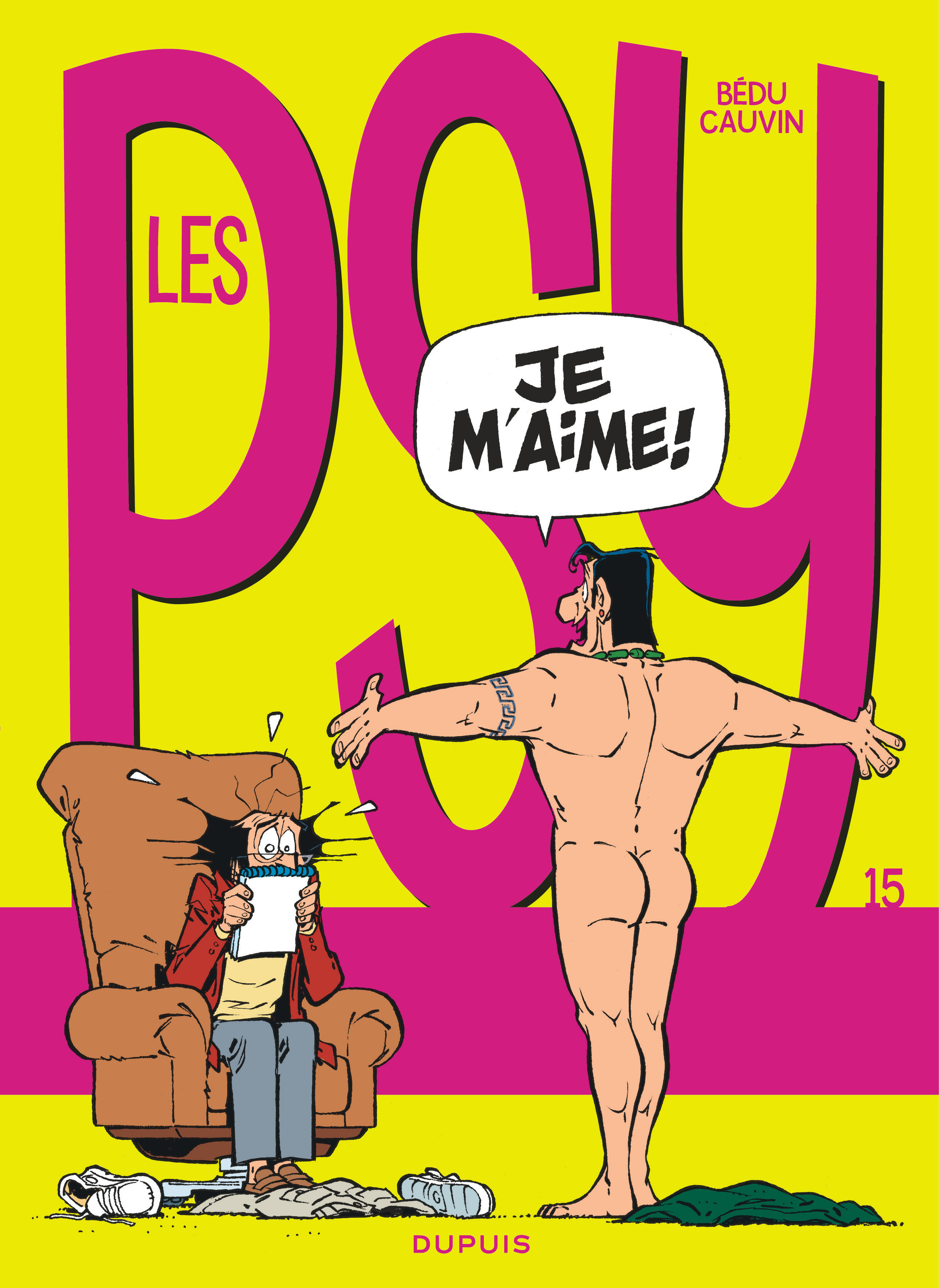 Les Psy - Tome 15 - Je M'Aime ! (Nouvelle Maquette)