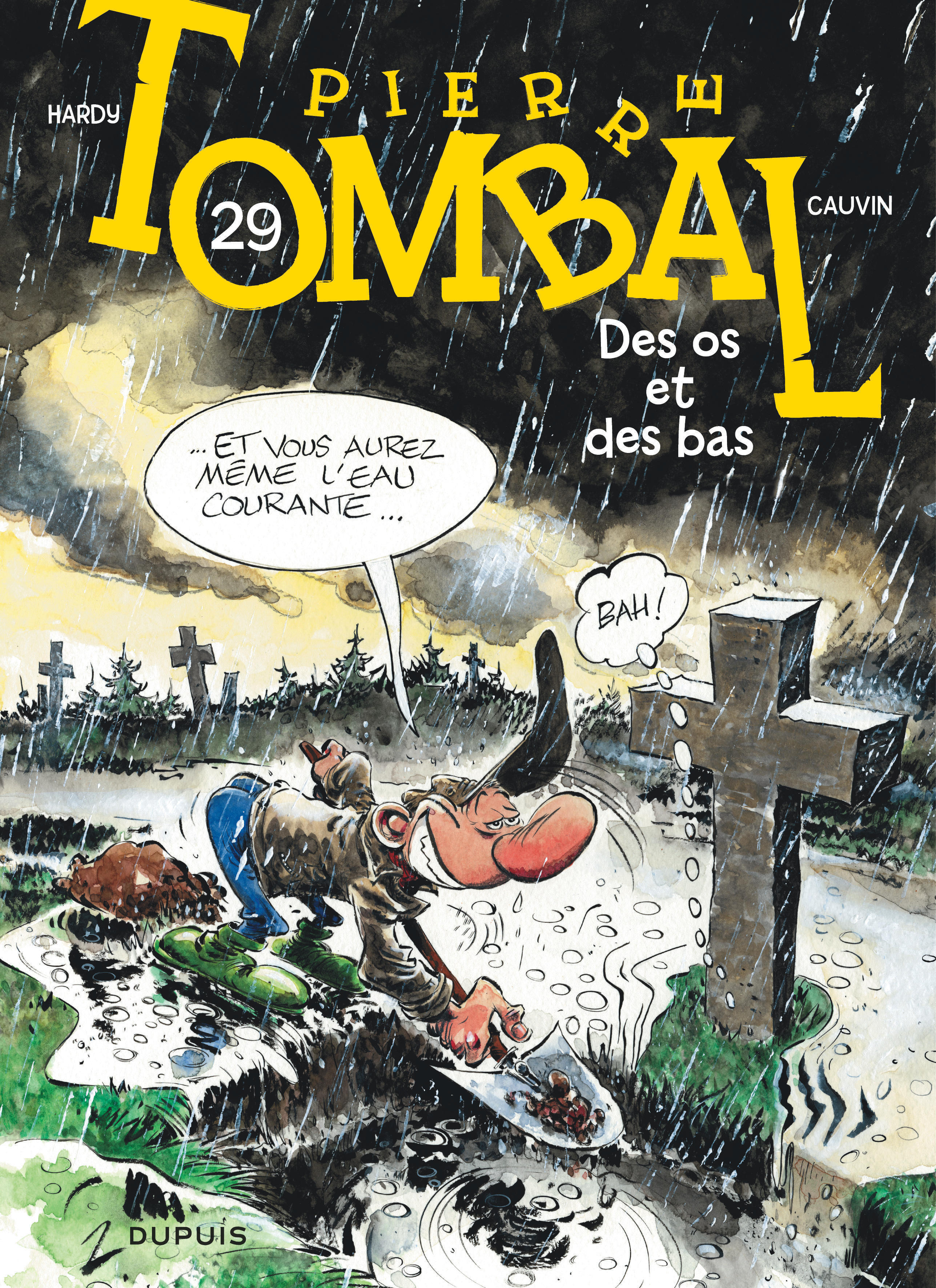 Pierre Tombal - Tome 29 - Des Os Et Des Bas (Reedition)