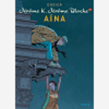 Jerome K. Jerome Bloche - Tome 25 - Aina