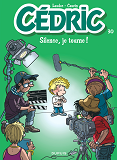 Cedric - Tome 30 - Silence, Je Tourne !