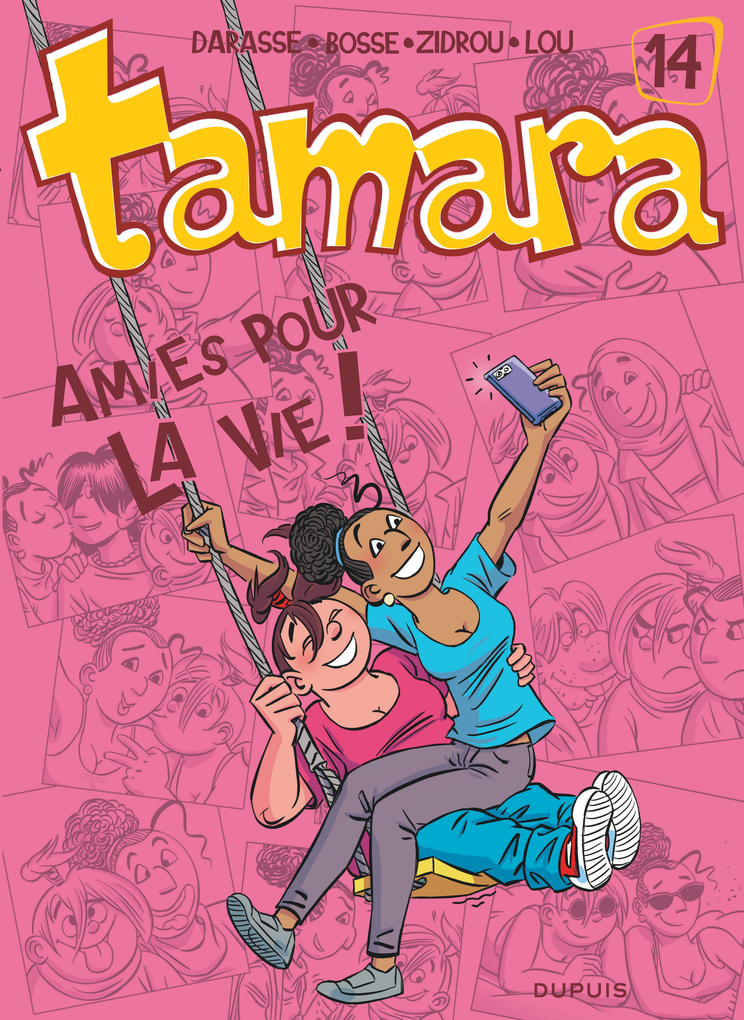 Tamara - Tome 14 - Amies Pour La Vie !