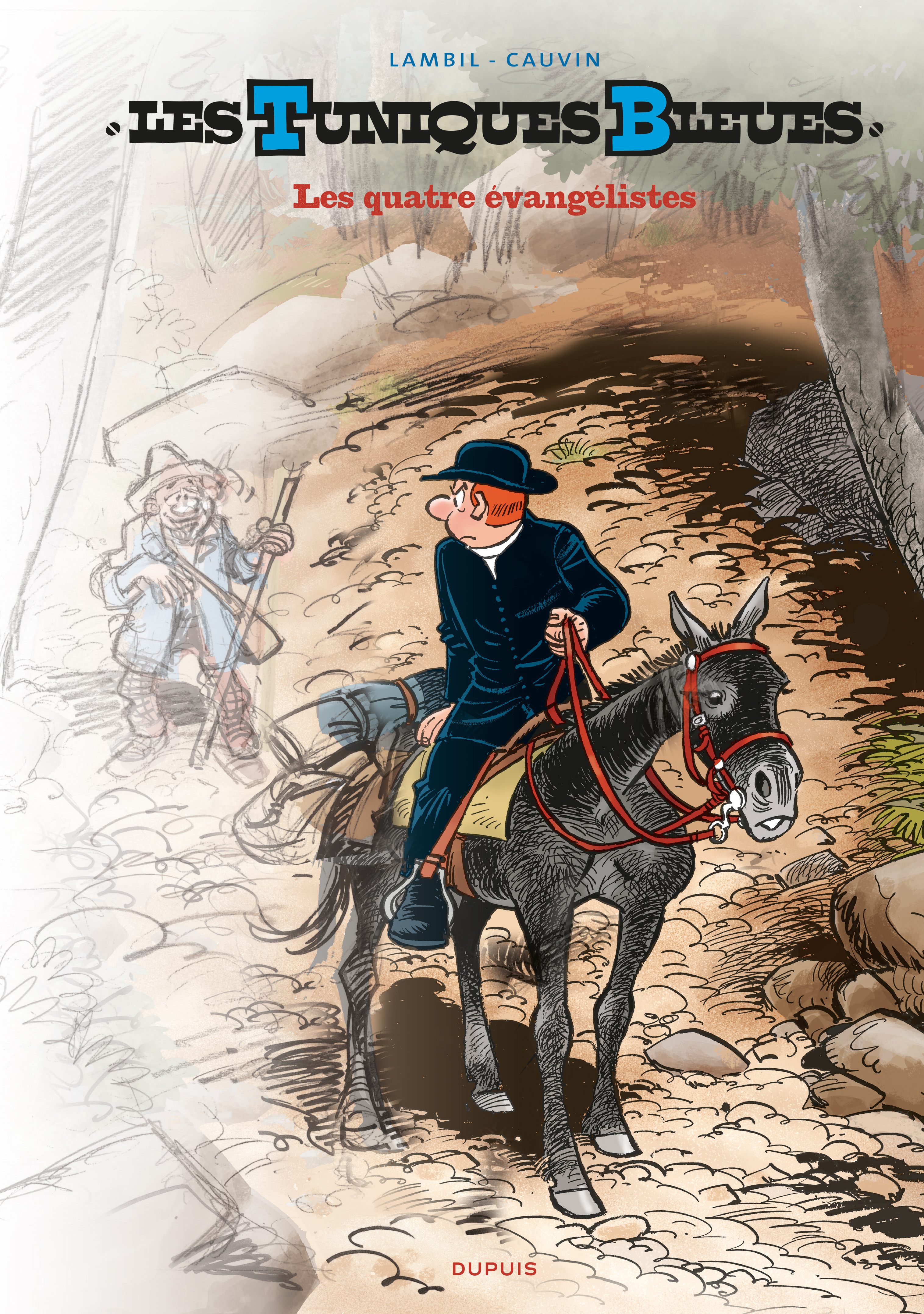 Les Tuniques Bleues - Tome 59 - Les Quatre Evangelistes (Grand Format)