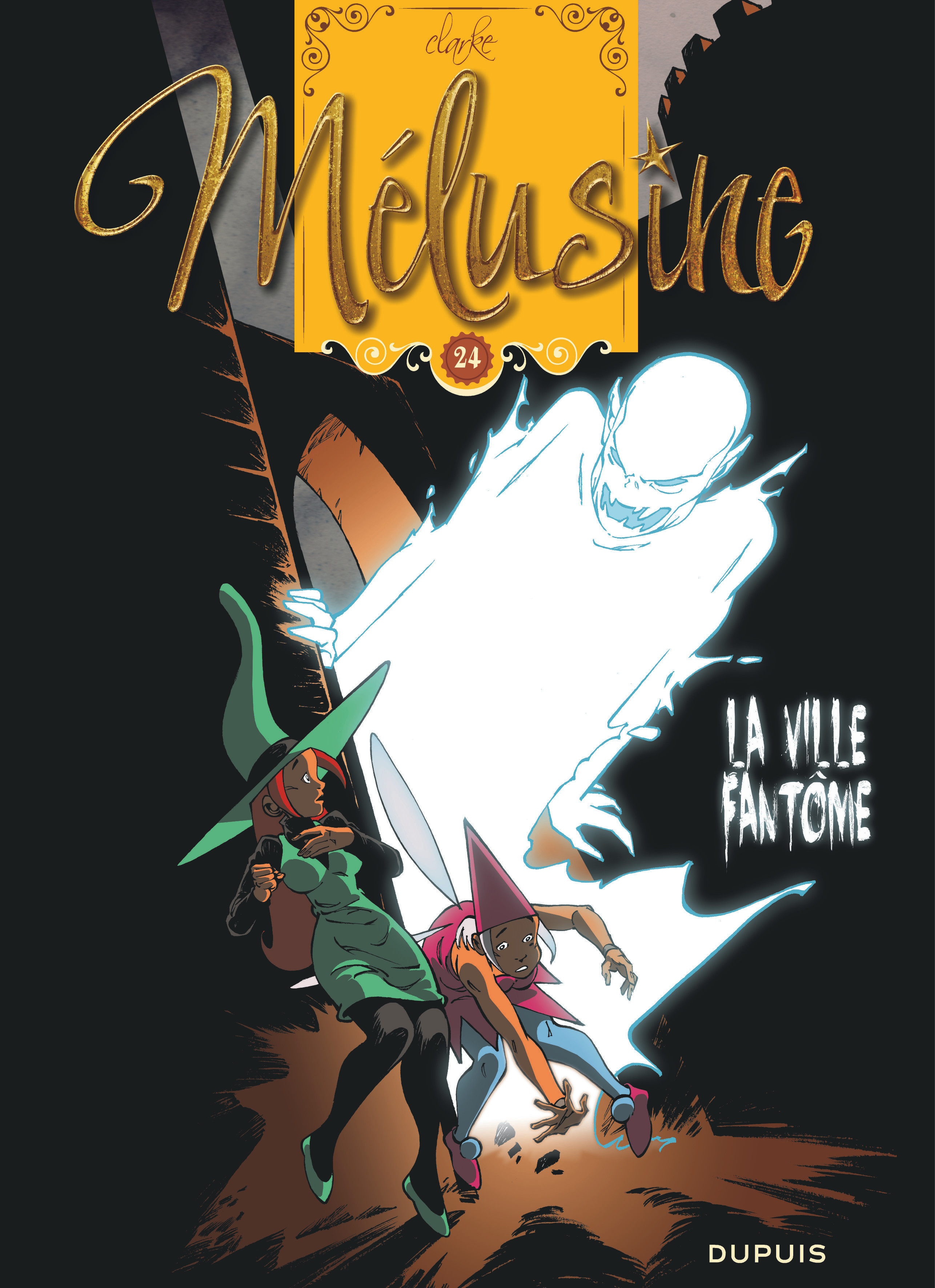 Melusine - Tome 24 - La Ville Fantome