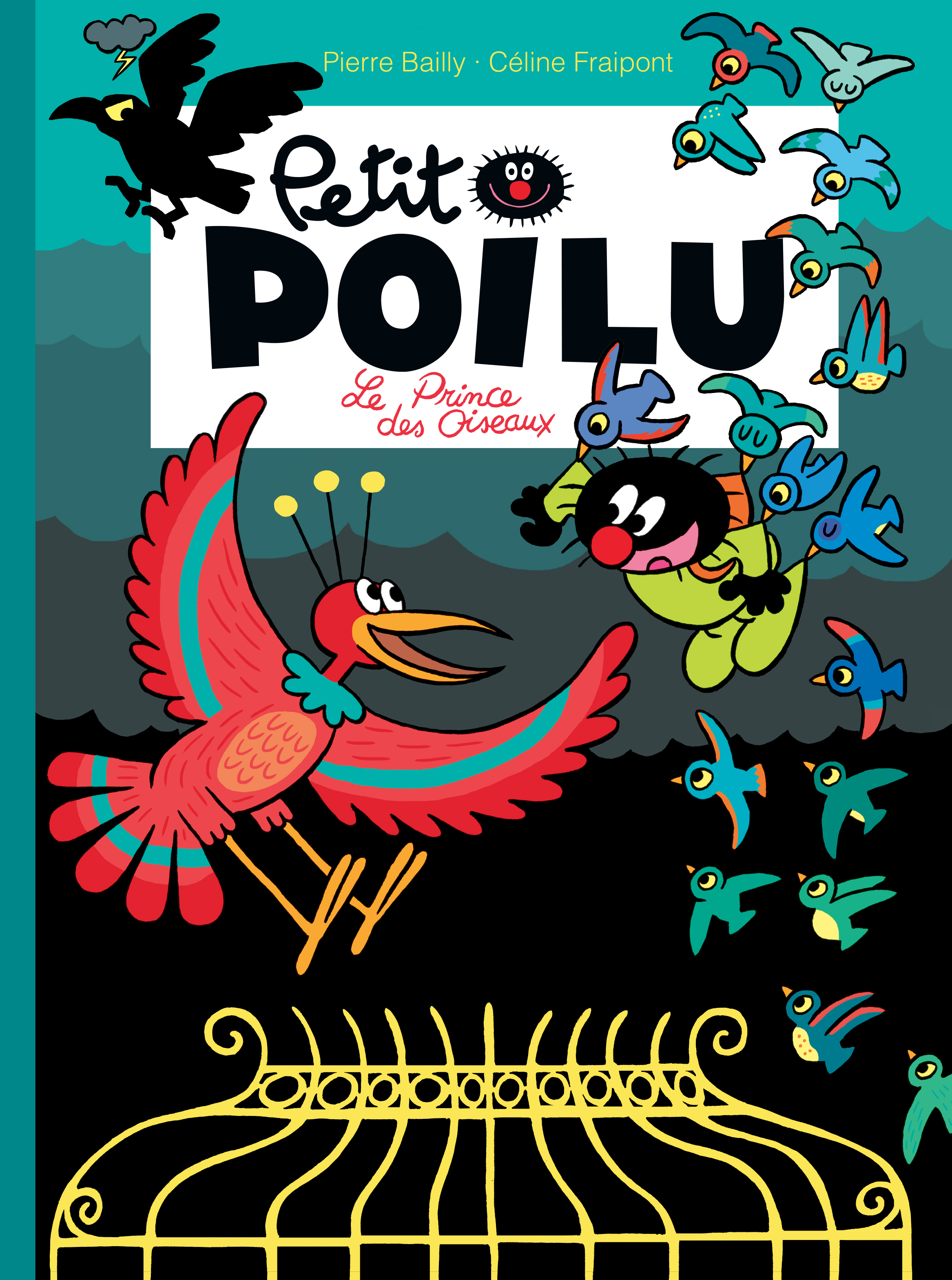 Petit Poilu - Tome 19 - Le Prince Des Oiseaux
