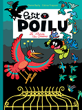 Petit Poilu - Tome 19 - Le Prince Des Oiseaux