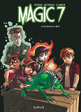 Magic 7 - Tome 3 - Le Retour De La Bete !