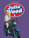 Julie Wood, L'Integrale - Tome 2 -  Julie Wood, L'Integrale, Tome 2