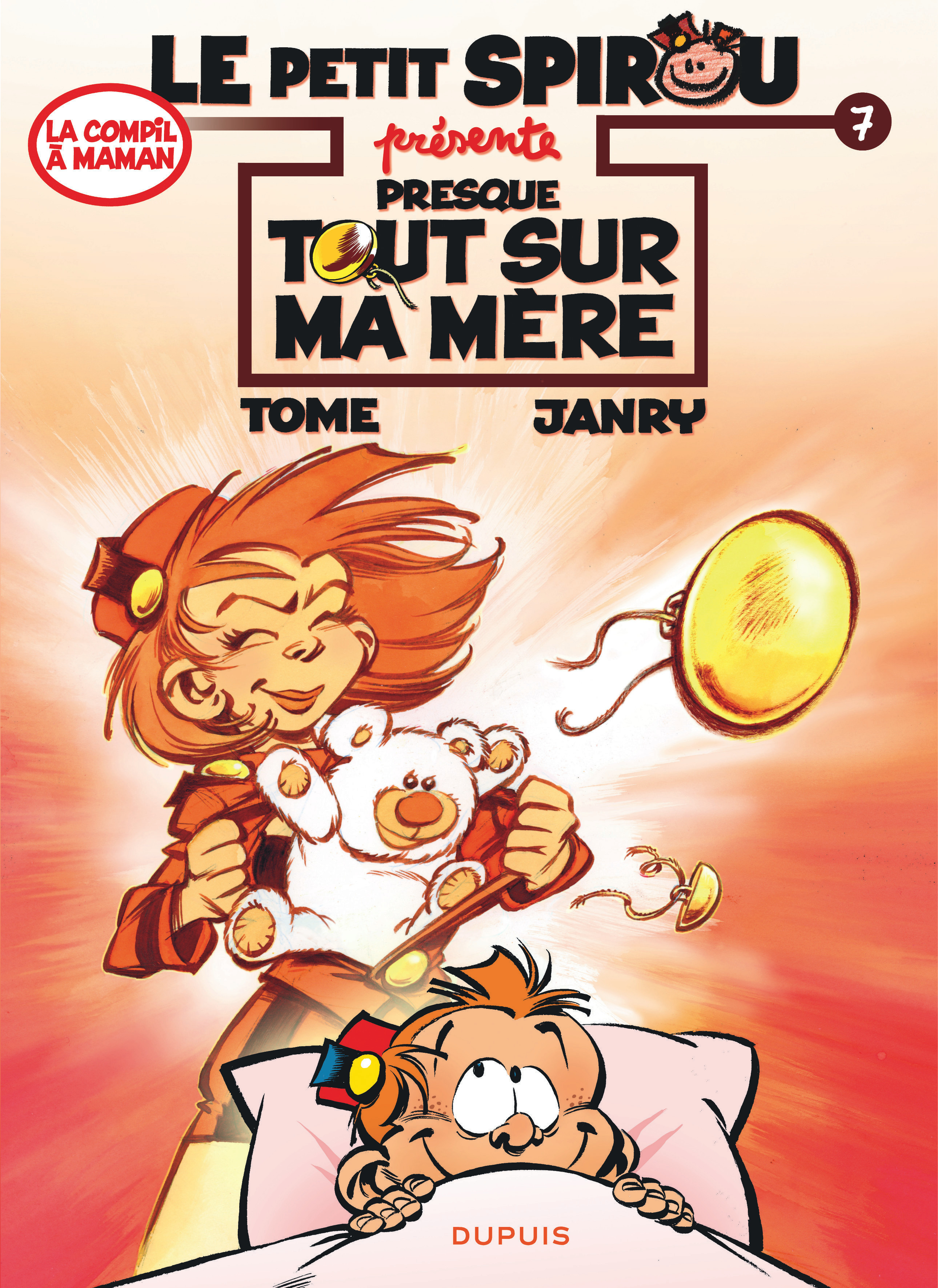 Le Petit Spirou Presente... - Tome 7 - Presque Tout Sur Ma Mere