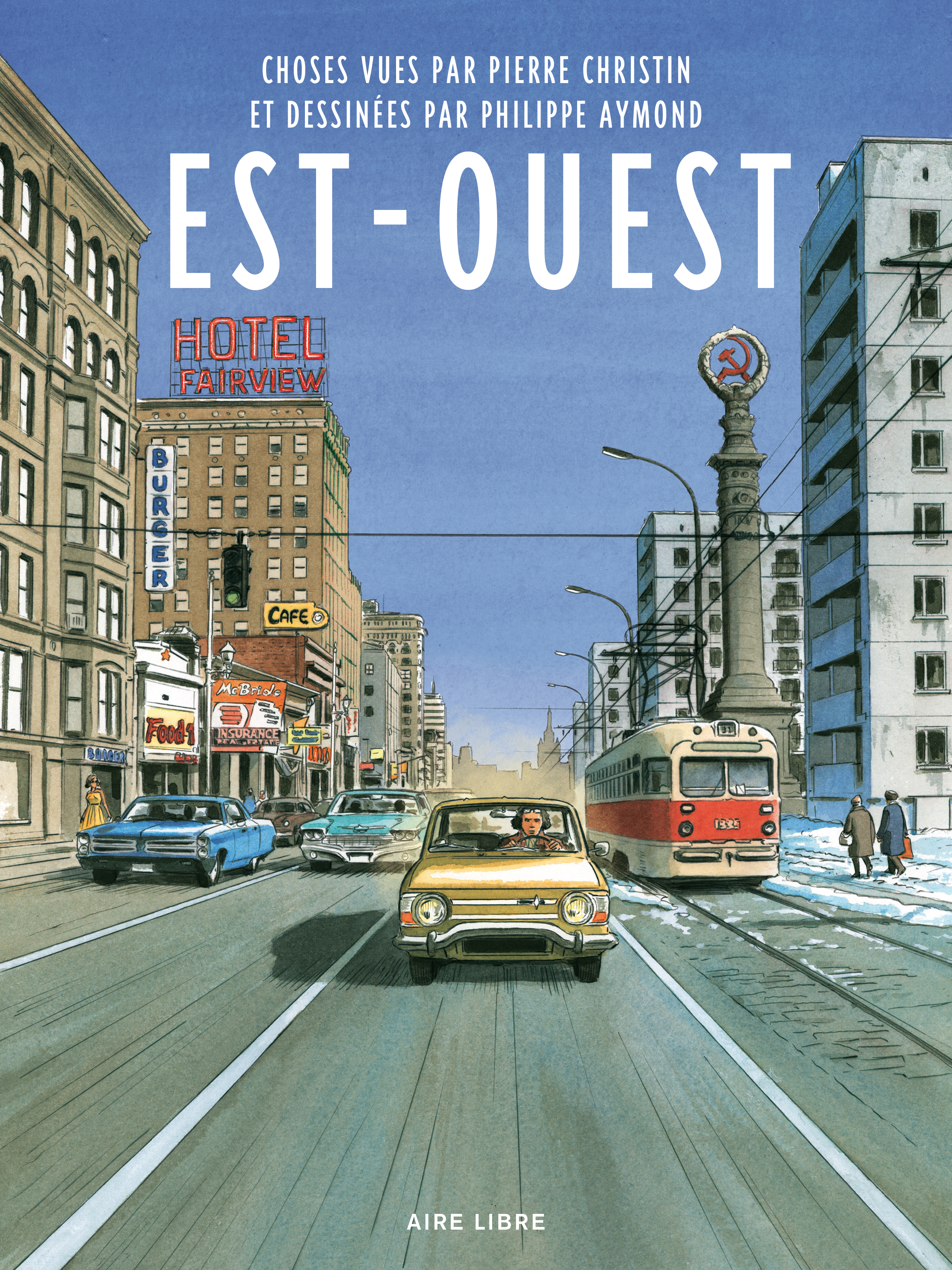 Est-Ouest - Tome 0 - Est-Ouest