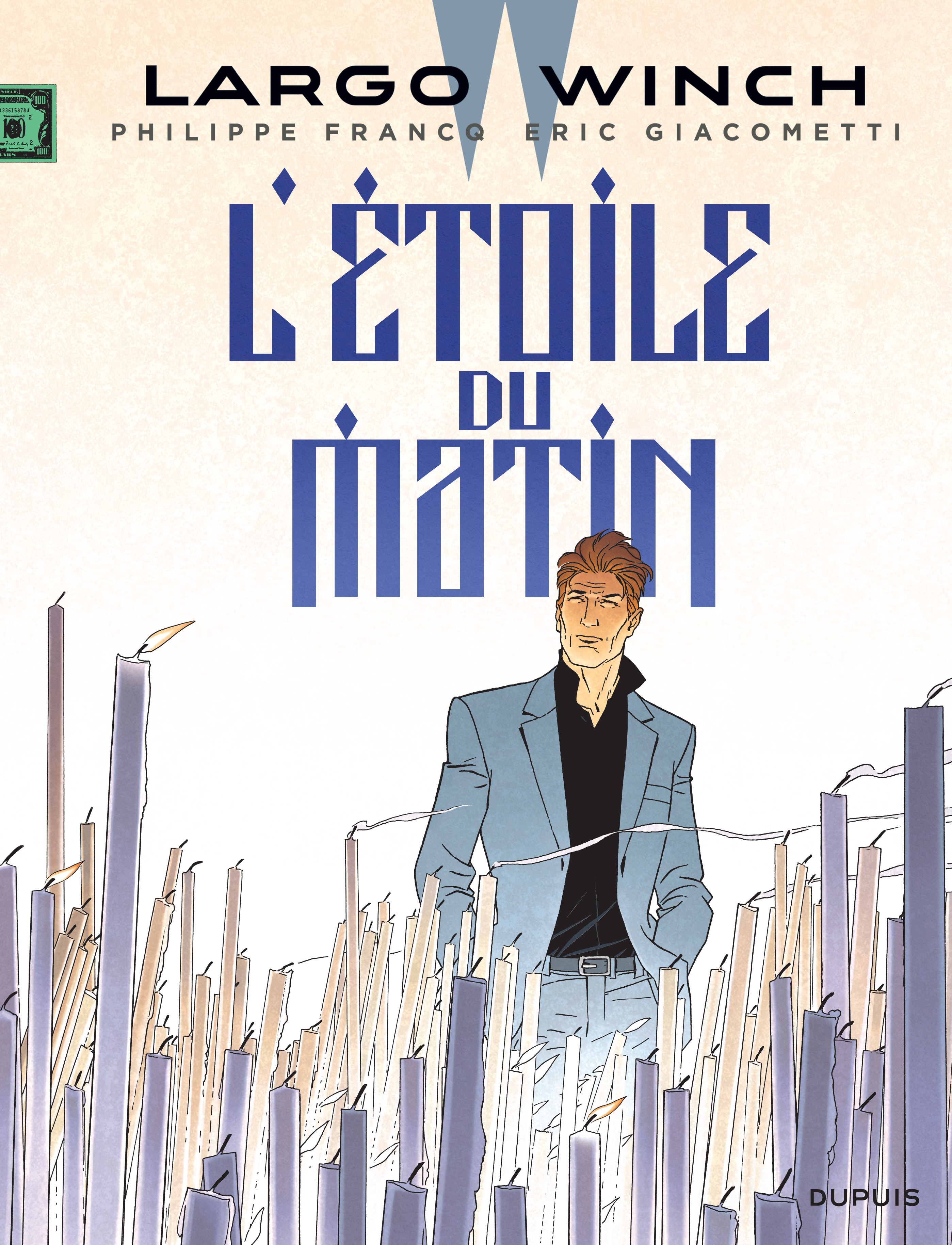 Largo Winch - Tome 21 - L'Etoile Du Matin