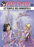 Yoko Tsuno - Tome 28 - Le Temple Des Immortels