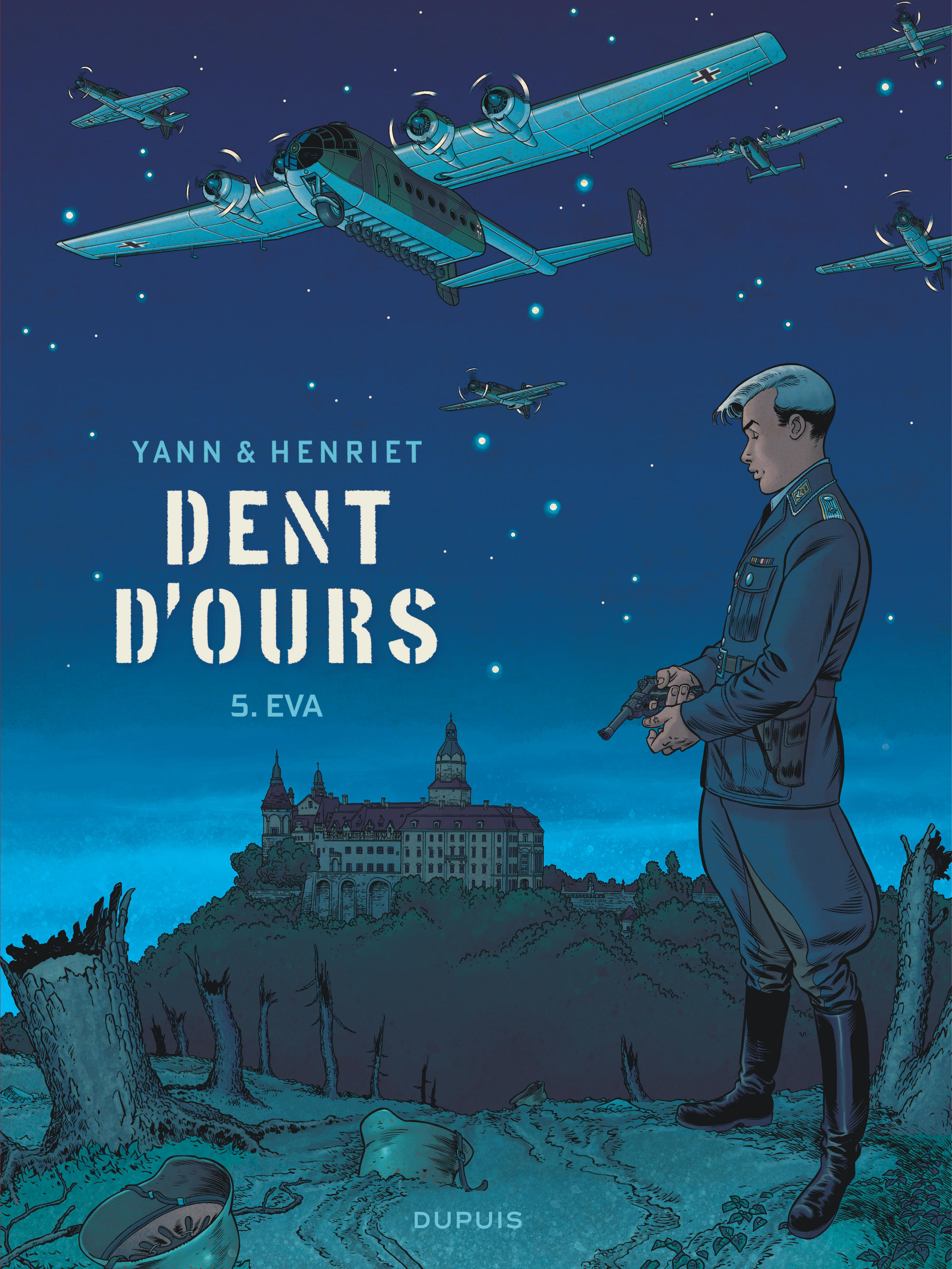 Dent D'Ours - Tome 5 - Eva