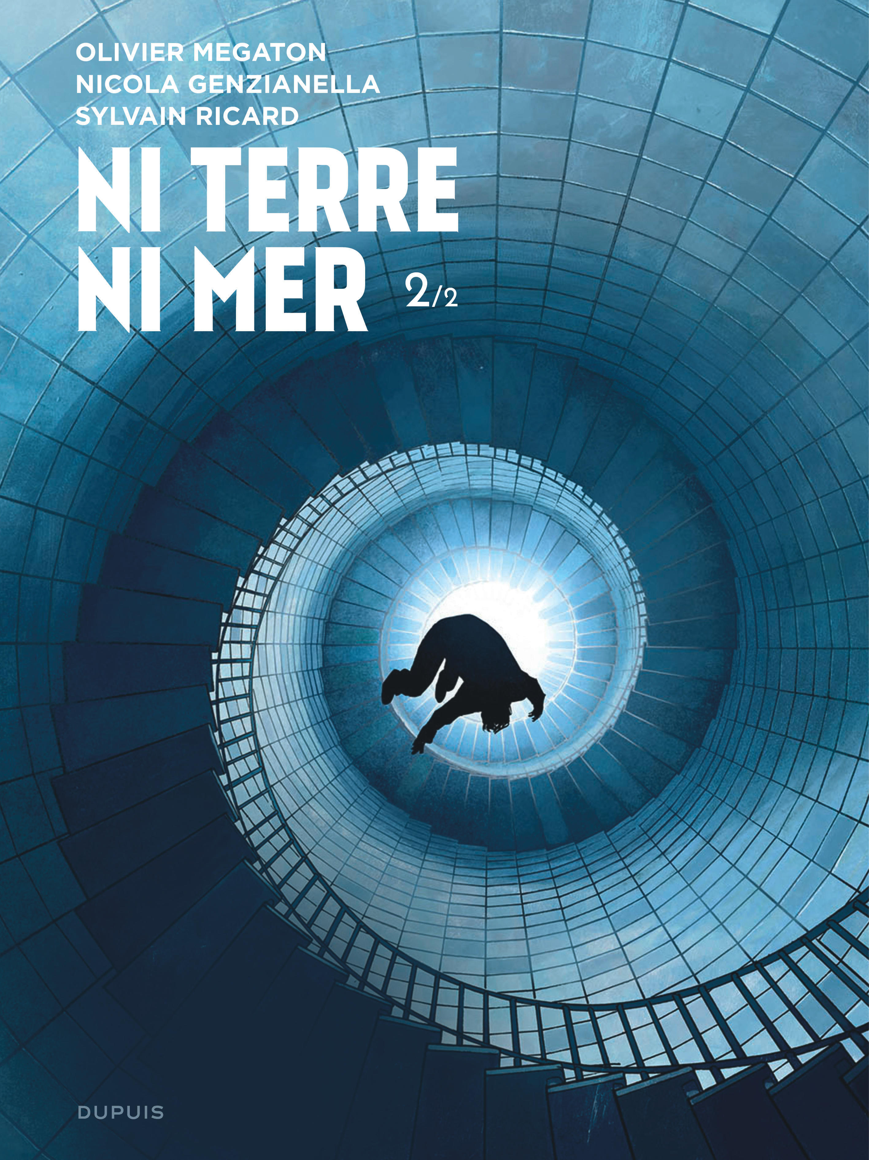 Ni Terre Ni Mer - Tome 2 - Ni Terre Ni Mer - 2/2