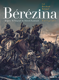 Berezina - Integrale - Il Neigeait