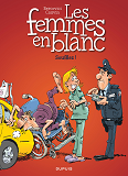 Les Femmes En Blanc - Tome 40 - Soufflez !