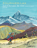 Les Chevaux Du Vent Integrale - Tome 0 - Les Chevaux Du Vent Integrale