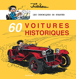 Les Chroniques De Starter - Tome 5 - 60 Voitures Historiques