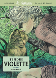 Tendre Violette, L'Integrale - Tome 3 - Tendre Violette, L'Integrale - Tome 3/3