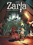 Zarla - L'Integrale - Tome 0 - L'Integrale Impitoyable