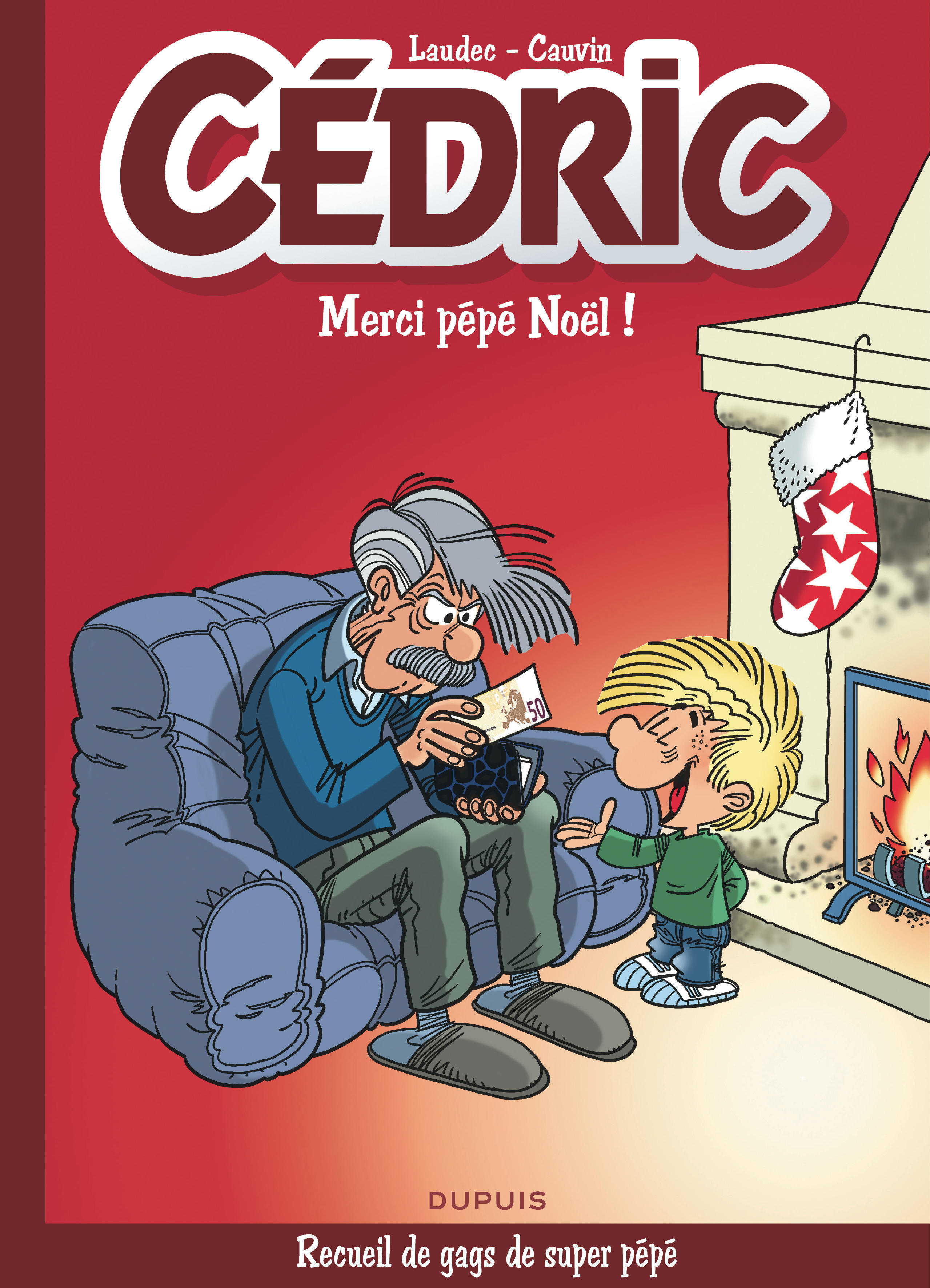 Cedric Best Of - Tome 9 - Merci Pepe Noel !