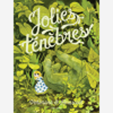 Jolies Tenebres - Tome 0 - Jolies Tenebres (Reed Aire Libre)