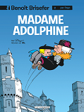 Benoit Brisefer (Lombard) - Tome 2 - Madame Adolphine