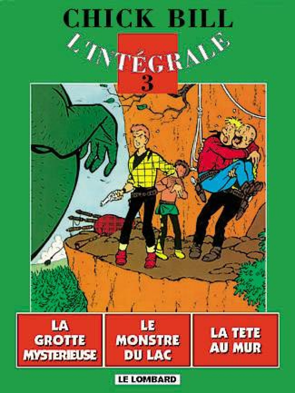 Integrale Chick Bill - Tome 3 - Integrale Chick Bill T3