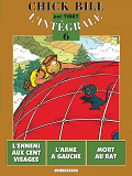 Integrale Chick Bill - Tome 6 - Integrale Chick Bill T6