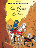 Johan & Pirlouit (Lombard) - Tome 17 - Rose Des Sables (La)