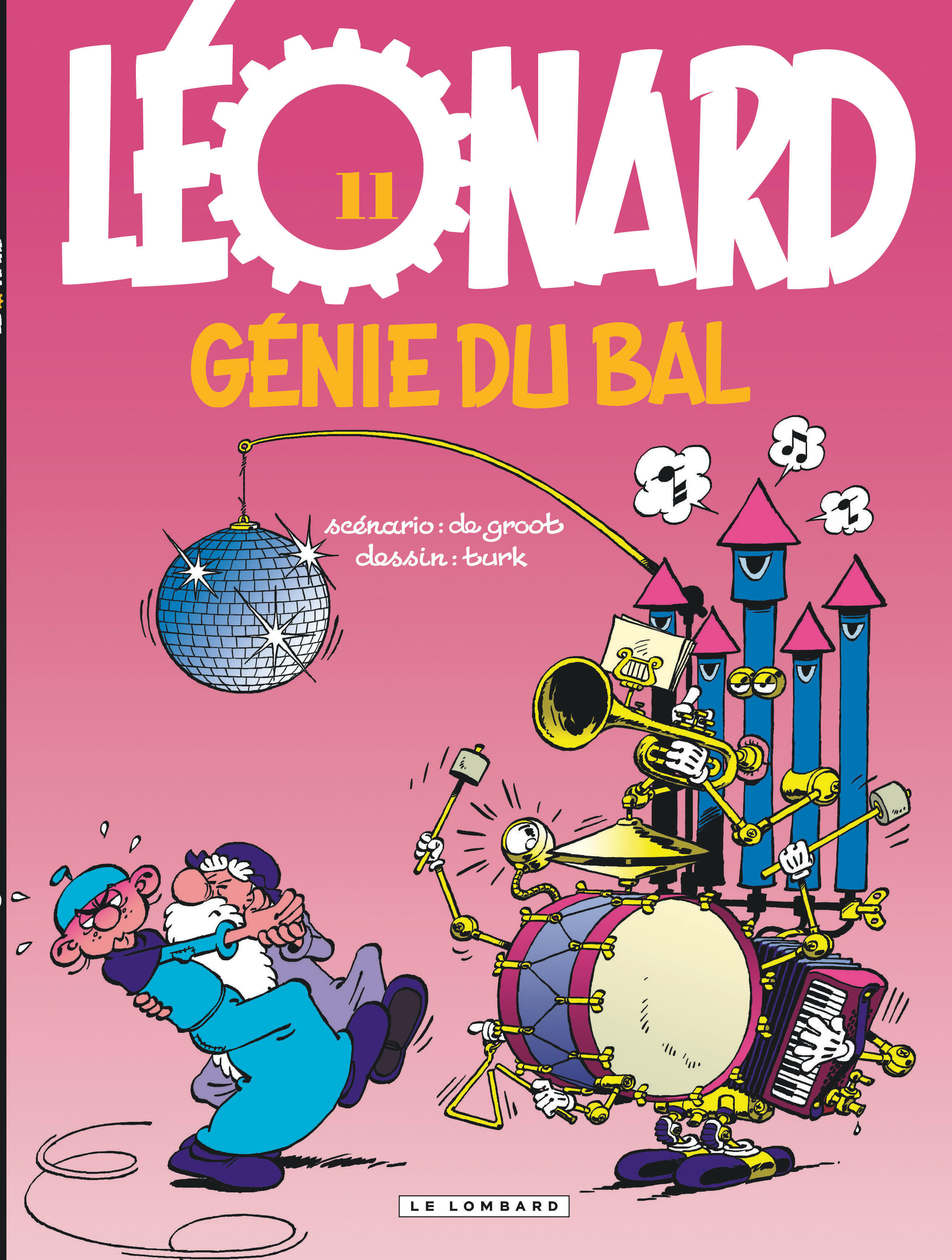 Leonard - Tome 11 - Genie Du Bal