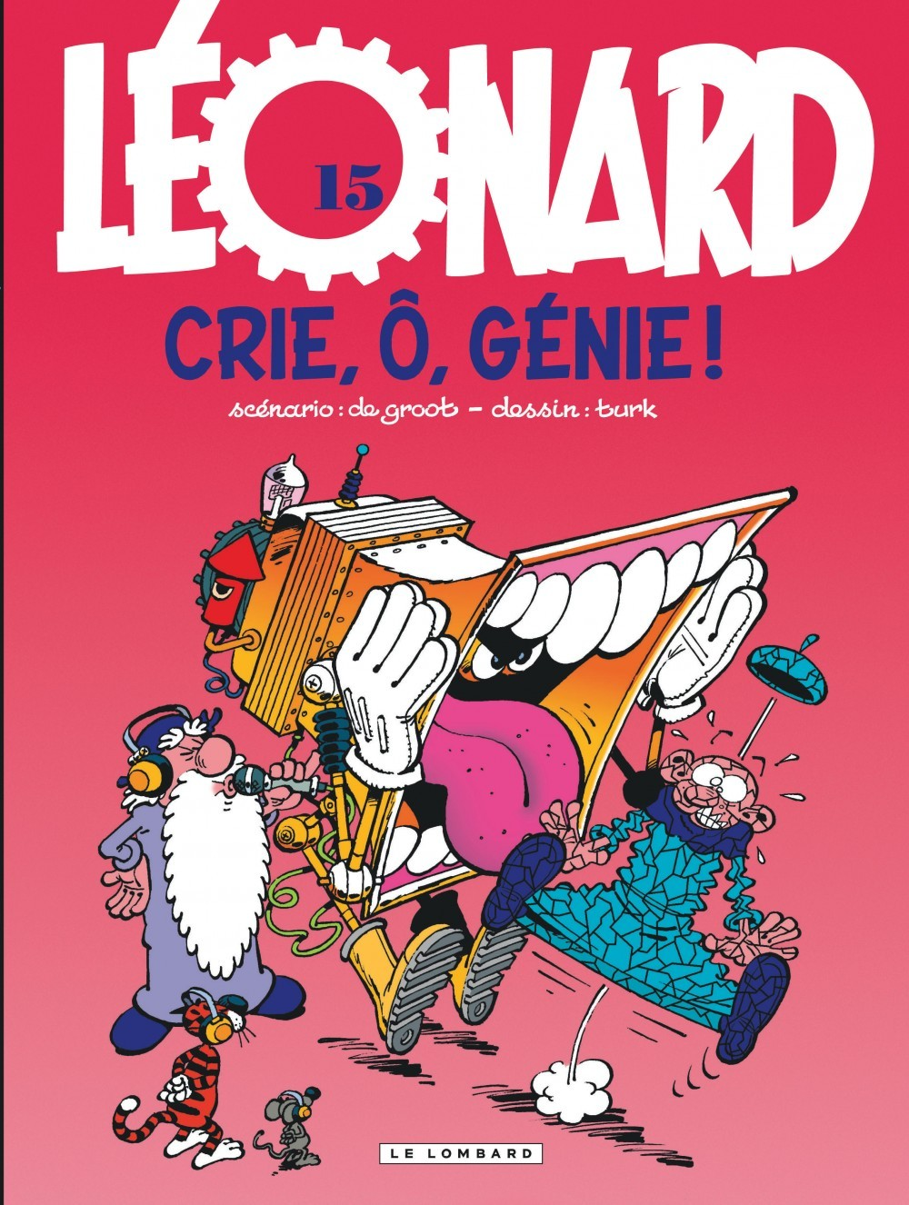 Leonard - Tome 15 - Crie, O, Genie !