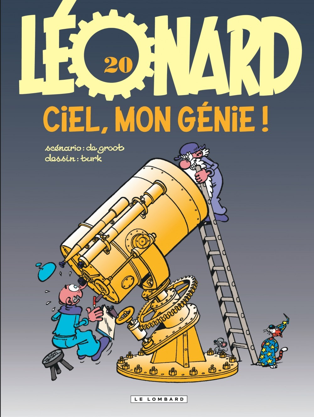 Leonard - Tome 20 - Ciel, Mon Genie !