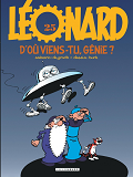 Leonard - Tome 25 - D'Ou Viens-Tu, Genie ?