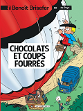 Benoit Brisefer (Lombard) - Tome 12 - Chocolats Et Coups Fourres